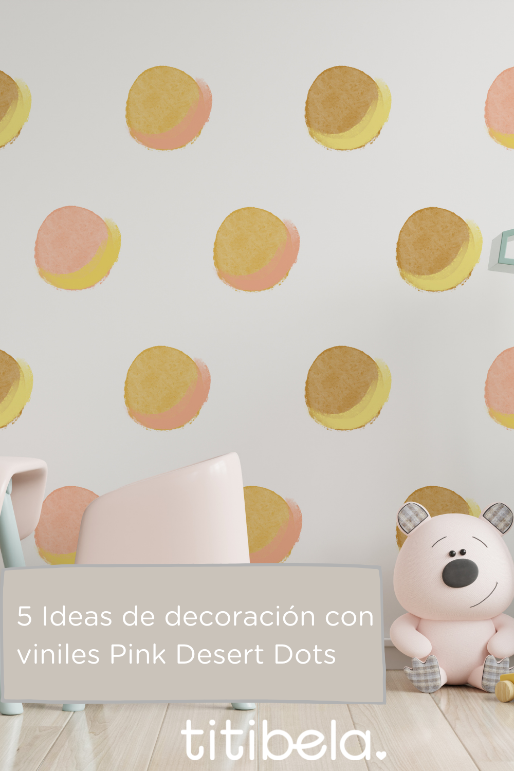 4 Ideas para decorar con Wall decals - Pink Desert